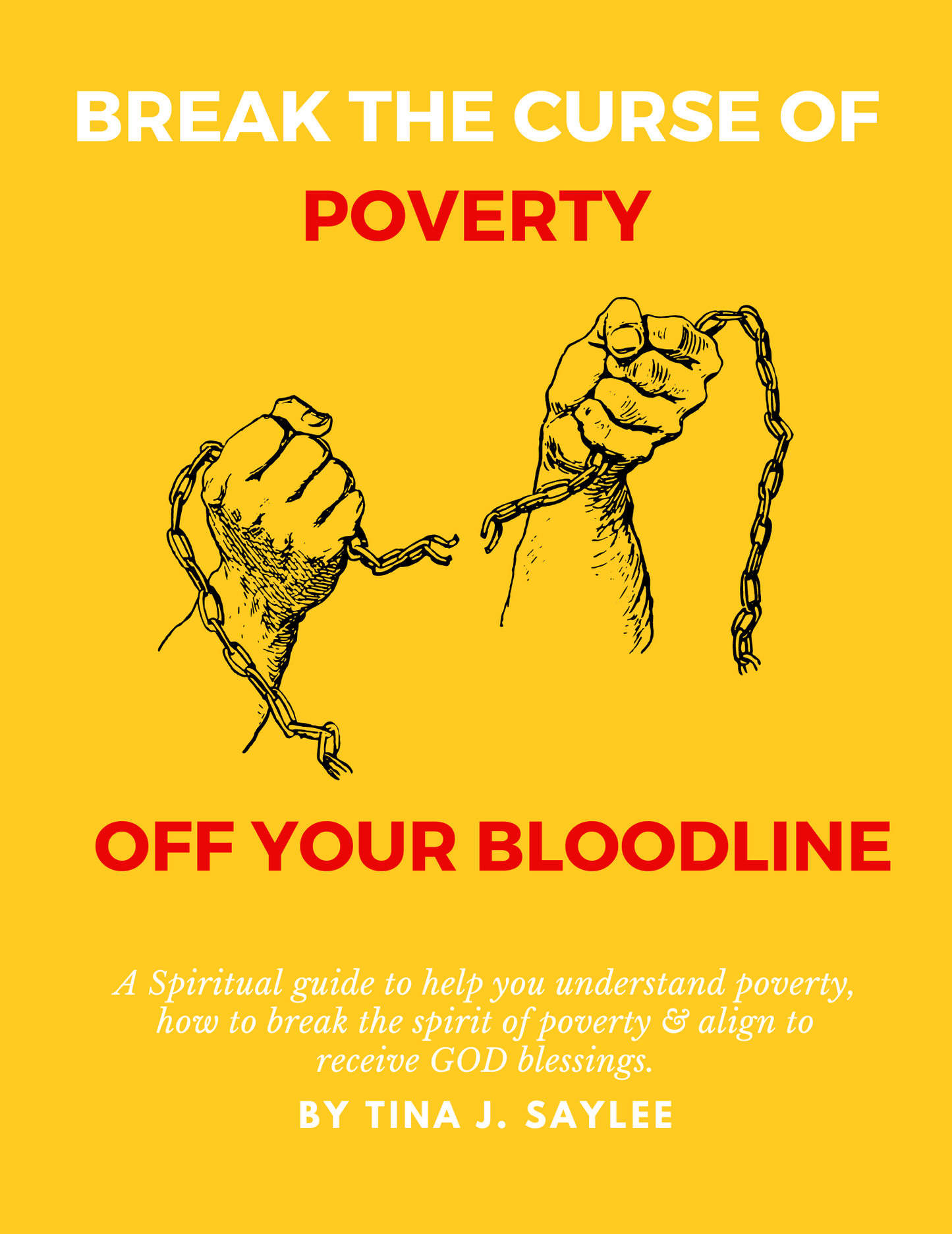 BREAK THE CURSE OF POVERTY OFF YOUR BLOODLINE