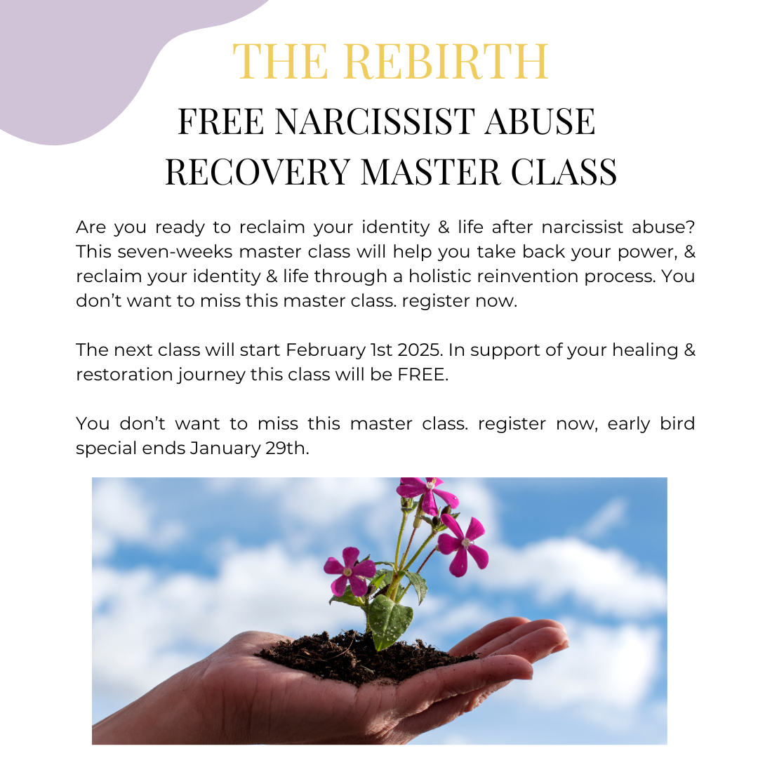 THE REBIRTH NARCISSIST ABUSE RECOVERY MASTER CLASS